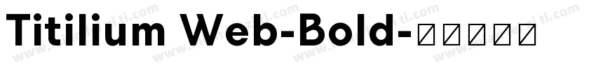 Titilium Web-Bold字体转换